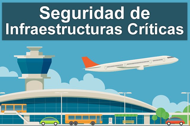 seguridaddeinfraestructurascriticas.jpg