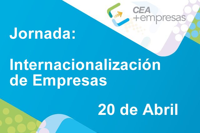 cea-internacionalizacion-empresas-20abril2017.jpg